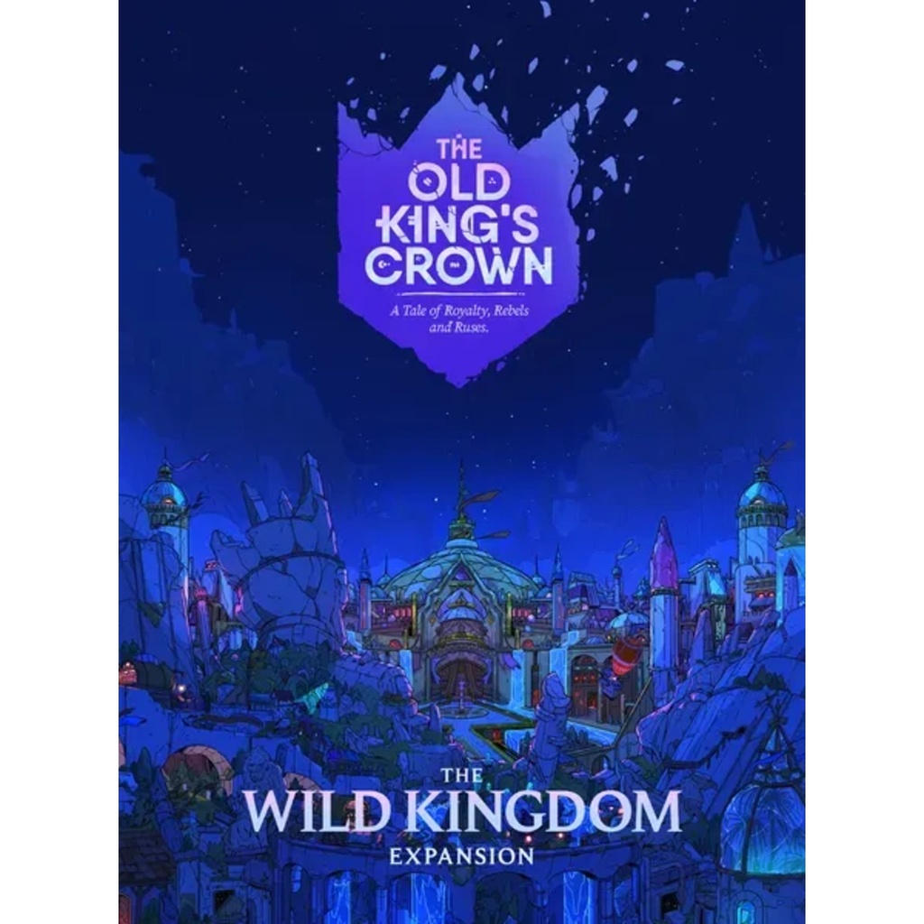 The Old Kings Crown: The Waking Kingdom