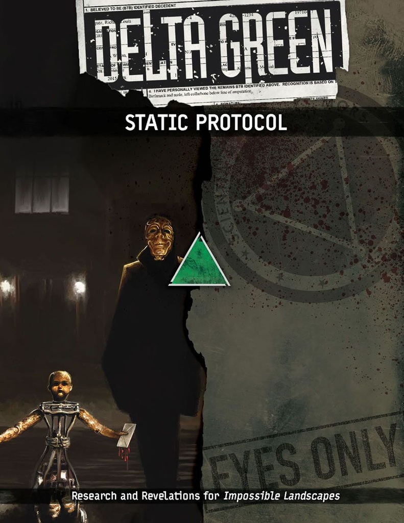 Delta Green Static Protocol