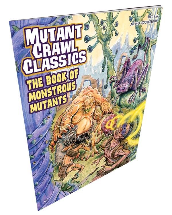 Mutant Crawl Classics 16 The Book of Monstrous Mutants