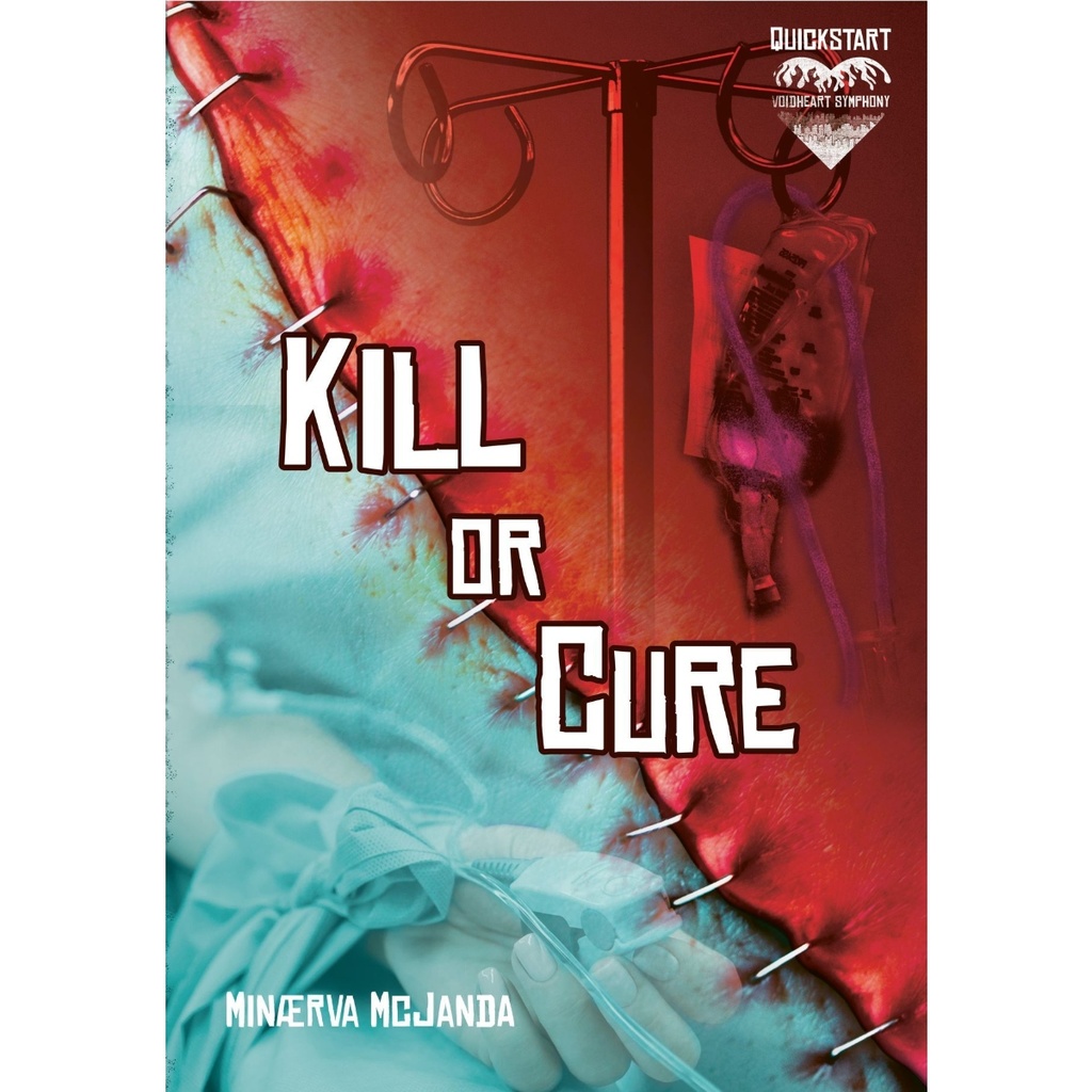 Voidheart Symphony RPG Quickstart Kill Or Cure (Revised Edition)
