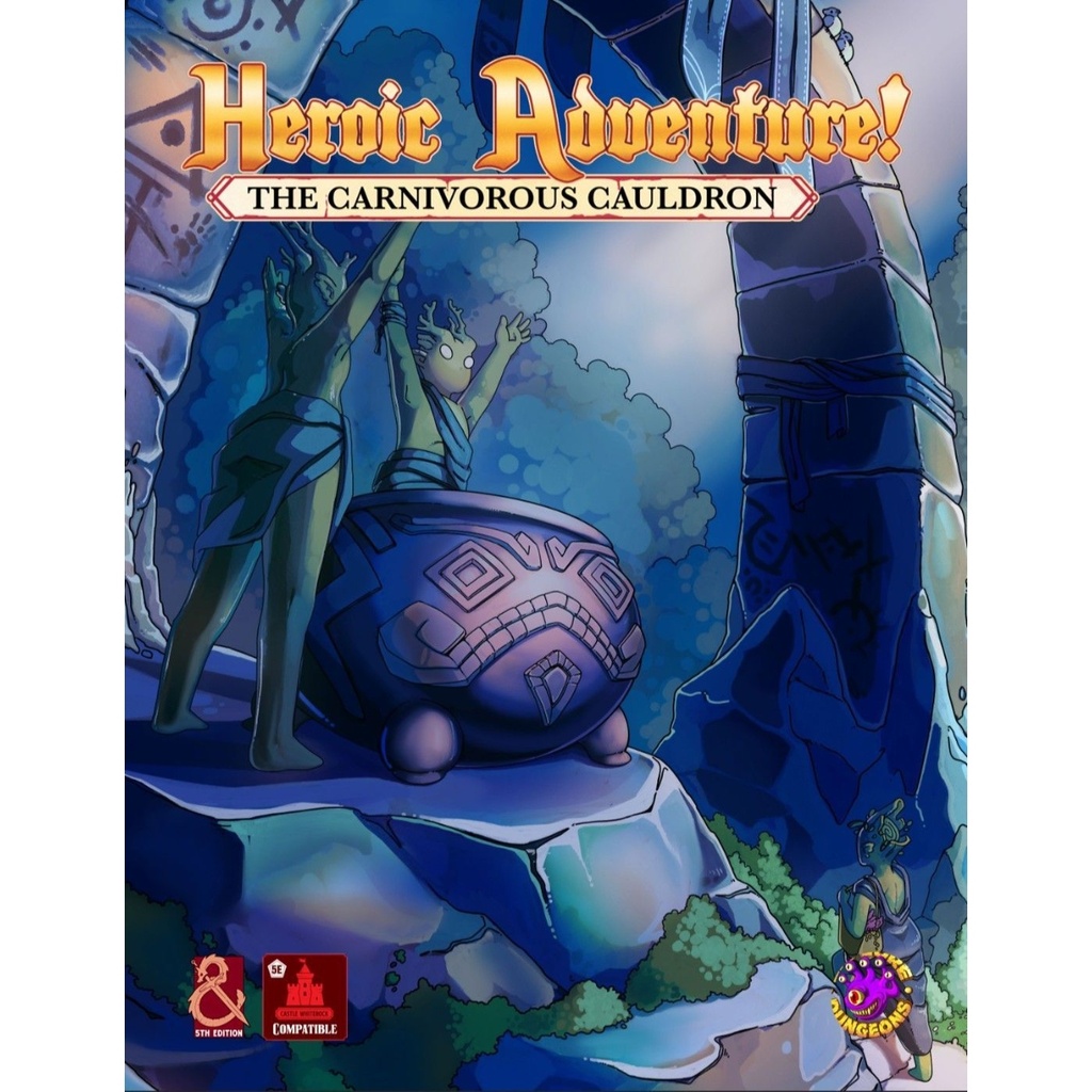 The Carnivorous Cauldron 5E