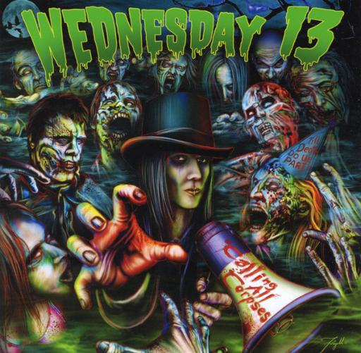 [W13007CD] Calling All Corpses (CD)