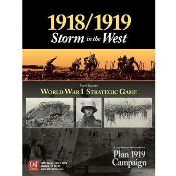 [GMT2013] 1918/1919: Storm in the West