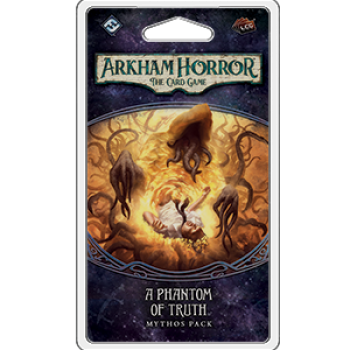 [FAHC14] Arkham Horror LCG: A Phantom of Truth