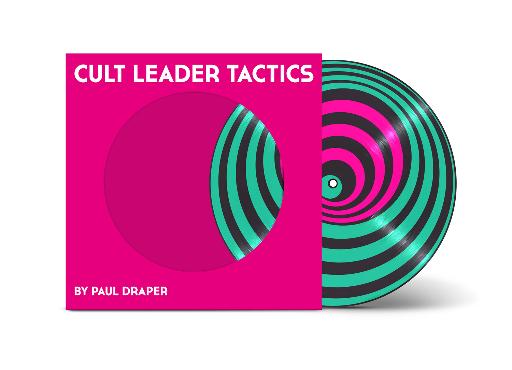 [KSCOPE1150] Cult Leader Tactics (Picture Disc)