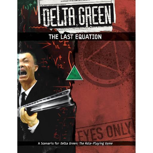 [APU8117] Delta Green Last Equation