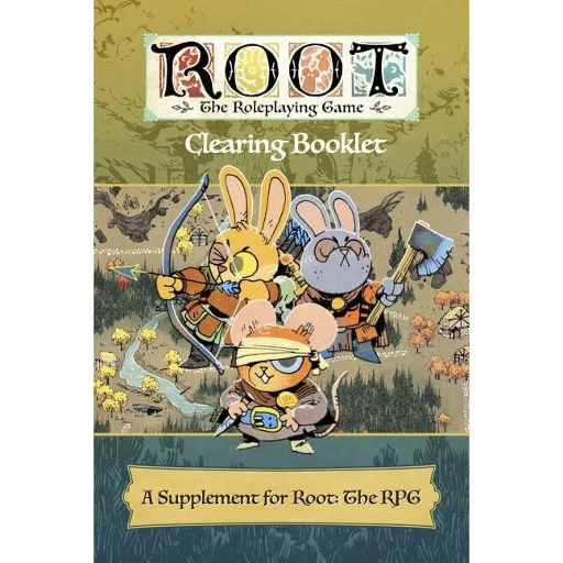 [MPG035] Root: The Roleplaying Game Clearing Booklet