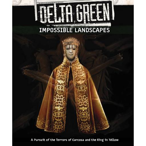[APU8145] Delta Green Impossible Landscapes
