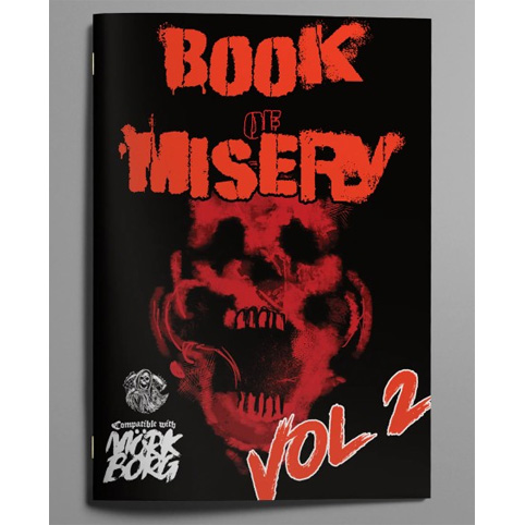 [EFRPG886] Mörk Borg RPG - Book Of Misery Vol. 2