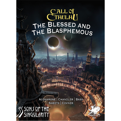 [SOS-HORROR3] Call of Cthulhu RPG The Blessed and the Blasphemous