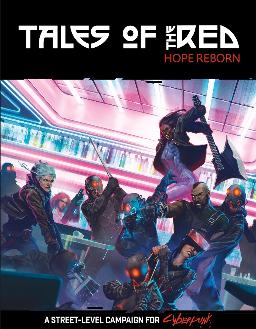 [RTGCR3091] Cyberpunk Red Tales of the Red Hope Reborn