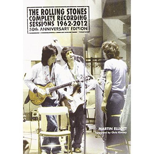 [CRBOOK57] The Rolling Stones Complete Recordings 1962-2012 (by Martin Elliott) (Kirja Paperback)
