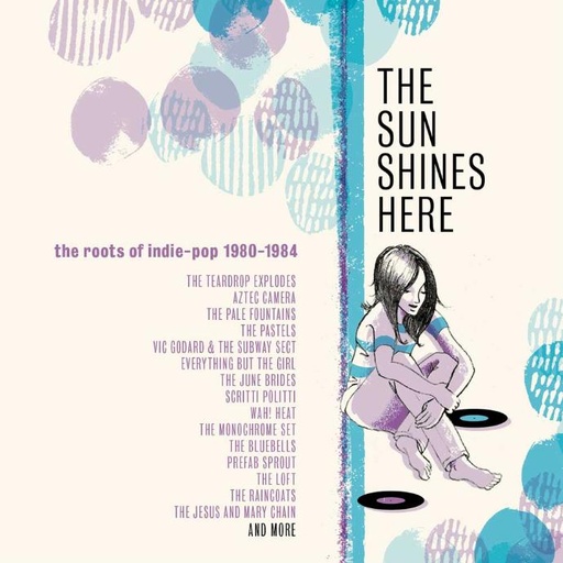 [CRCDBOX114] The Sun Shines Here - The Roots Of Indie Pop 1980-1984 (3CD)
