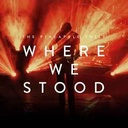 Where We Stood (2LP+mp3)