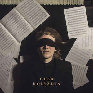 [KSCOPE973] Gleb Kolyadin (LP)