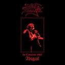 In Concert 1987 - Abigail (CD Digipak)