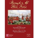Banish All Their Fears: Bayonet & Musket Battles, Volume 1
