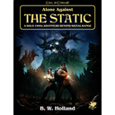 Call Of Cthulhu RPG -  Alone Against the Static