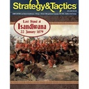 Strategy & Tactics 314 Last Stand Isandlwana