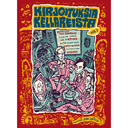 Kirjoituksia Kellareista Vol. 1