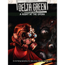 Delta Green A Night at the Opera