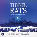 Purple Haze Tunnel Rats