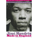 Jimi Hendrix: Made In England Paperback