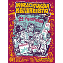 Kirjoituksia Kellareista Vol. 6