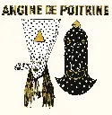  Angine De Poitrine - Vol.I (LP)