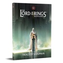 Lord of the Rings RPG 5E Trials of Saruman